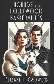 HOUNDS OF THE HOLLYWOOD BASKERVILLES